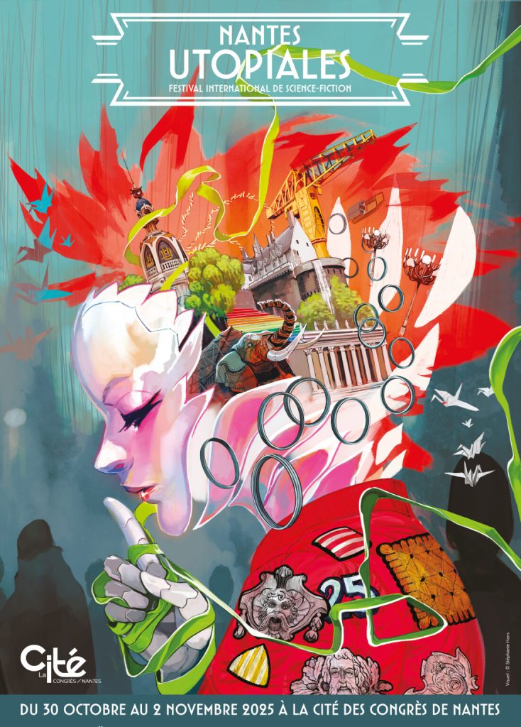 Affiche du festival international de science-Fiction Les Utopiales 2025 (Nantes). Une femme-robot cadrée en buste se tient de profil, un doit devant la bouche. L'intérieur de son crâne est composé d'éléments qui rappellent la ville de Nantes (Tour Lu, éléphant mécanique, château, escaliers multicolores). Des oiseaux en origami passent autour d'elle. Sur sa veste rouge, des patchs représentant des gargouilles, un petit beurre, deux bonbons et le nombre 25. Un ruban vert s'enroule autour de sa main. En bas de l'affiche est écrit : "Du 30 octobre au 2 novembre 2025 à la Cité des congrès de Nantes". Visuel © Stéphanie Hans.
